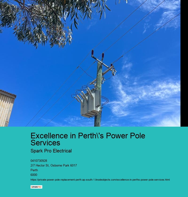 Excellence in Perth's Power Pole Services